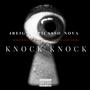 Knock Knock (feat. Picasso Nova) [Explicit]