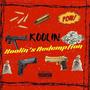 Koolin's Redemption (Explicit)