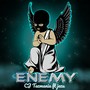 Enemy Cj tazmania (feat. Jezu) [Explicit]