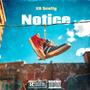 Notice (feat. Ceeband) [Explicit]