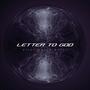 Letter to God (feat. Mhyty)