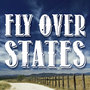 Fly Over States - Single