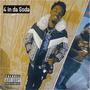 4 in da Soda (Explicit)