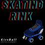 Skating Rink (Explicit)