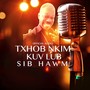 Txhob NKim Kuv Lub Sib Hawm