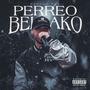 PERREO BELLAKO