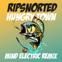 Hungry Town (Mind Electric Remix)