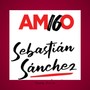 Sebastián Sánchez (Am160) [Explicit]