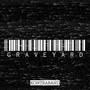 Graveyard (Explicit)