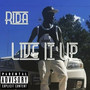 Live It Up (Explicit)