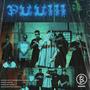 PUU (feat. Icetizy, Goldsome, Cholo al Phonsus & Fully Loaded) [Explicit]