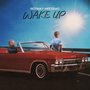 Wake Up (Explicit)