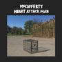 McCafferty / Heart Attack Man Split