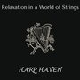 Harp Haven - Relaxation in a World of Strings