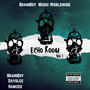 Echo Room, Vol. 1 (Explicit)