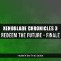 Redeem the Future - Finale (From 