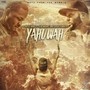 Yahuwah (feat. Chivas Kimber & Tejai Moore) [Explicit]