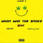 Who wan the smoke (Remix) (feat. Kulcha & Black X 2 zero) [Explicit]