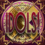 Idols!