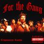 For The Gang (Explicit)