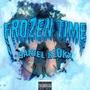 Frozen Time (Explicit)