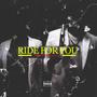 Ride for you (feat. Pierre Dasalle) [Explicit]