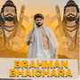 Brahman Bhaichara