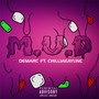 M.U.D (feat. Chilliakayunc.)