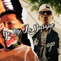 Yo Me La Busque (Explicit)