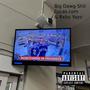 Big Dawg **** (feat. Bxby Yayo) [Explicit]