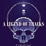 A Legend Of Tracks