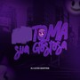 TOMA SUA GOSTOSA (Explicit)