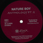 Nature Boy Anthology Part 2