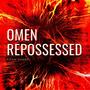 Omen (Repossessed Version)