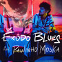 Éxodo Blues