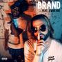 BRAND (feat. 2'Live Bre) [Explicit]