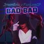 Bad Bad (feat. Fastlane CP) [Explicit]