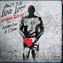 Ain’t No Love Lost (Explicit)