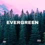 Evergreen (Explicit)