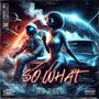 So What (Explicit)