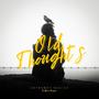 Old Thoughts (feat. Abrar Raiyan)