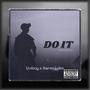 Do It (feat. Aaron Loko)