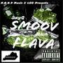 SmoovFlava (Explicit)