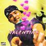 Valentine (Explicit)