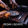 Pecah (Remix)