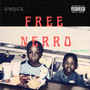 Free Nerro (Freestyle) [Explicit]