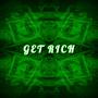 Get Rich (Explicit)