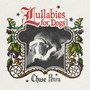 Lullabies for Dogs (Explicit)