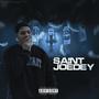 Saint Joedey (Explicit)