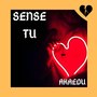 Sense Tu